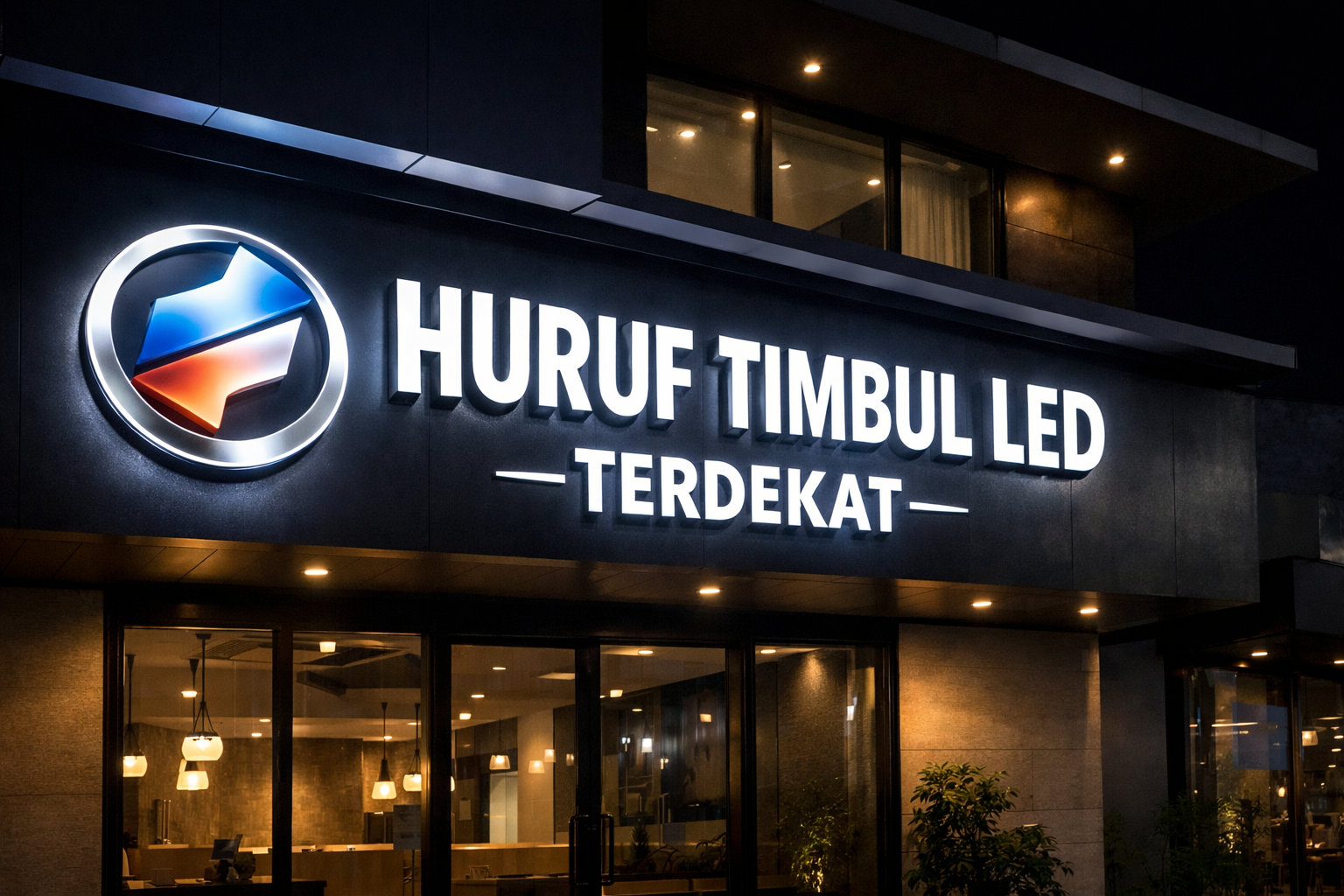 Huruf Timbul LED modern terpasang di fasad bangunan usaha dengan cahaya terang dan desain profesional